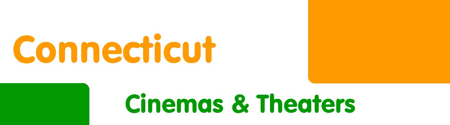 Best cinemas & theaters in Connecticut - Rating & Reviews